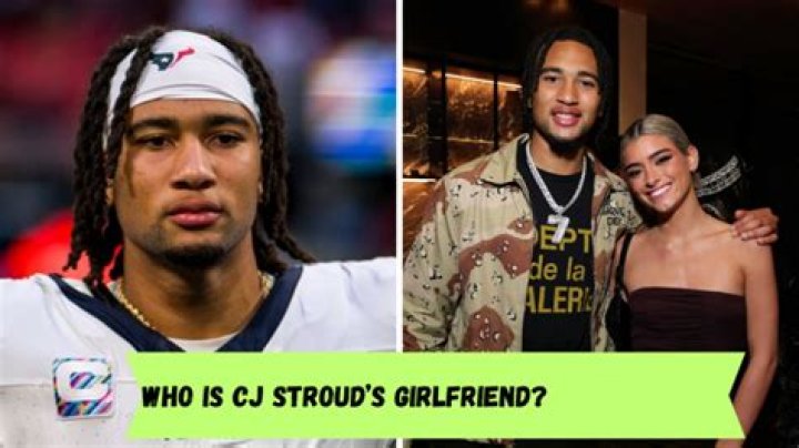 CJ Stroud's Girlfriend: A Deep Dive into His Personal Life